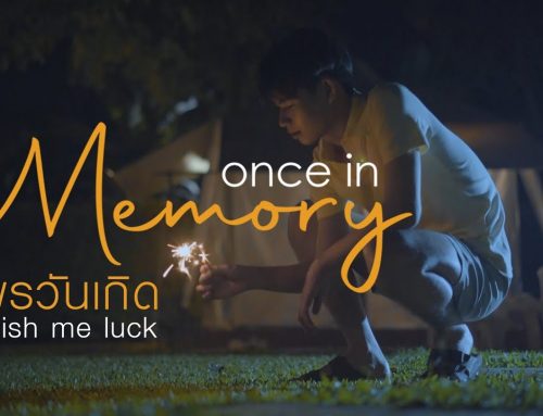 Once In Memory : Wish Me Luck พรวันเกิด [Eng Sub]